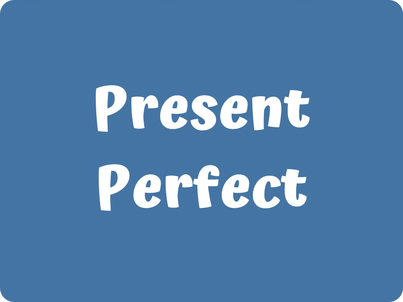 Imagen con el texto "Presente perfecto" en inglés